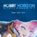 Hobby Horizon 2025: Bùng nổ 3 ngày sự kiện, hé lộ loạt hoạt động “gây bão” cộng đồng