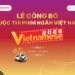 CUỘC THI “PHIM NGẮN VIỆT NAM – VIETNAMESE 2025” CHÍNH THỨC KHỞI ĐỘNG: SÂN CHƠI CHO TÀI NĂNG ĐIỆN ẢNH TRẺ