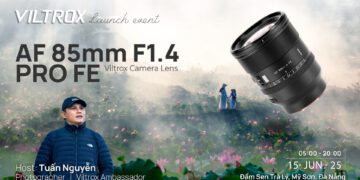 VILTROX RA MẮT ỐNG KÍNH CHÂN DUNG CHUYÊN NGHIỆP AF 85MM F1.4 PRO SERIES BẰNG SỰ KIỆN TRẢI NGHIỆM ĐỘC ĐÁO TẠI ĐÀ NẴNG – QUẢNG NAM