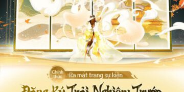 Vong Xuyên Phong Hoa Lục – Bom tấn RPG đậm chất điện ảnh được NetEase đầu tư, VNGGames hậu thuẫn sắp ra mắt tại Việt Nam!