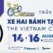 TRIỂN LÃM QUỐC TẾ XE HAI BÁNH TẠI VIỆT NAM LẦN THỨ 10 THE VIETNAM INTERNATIONAL TWO-WHEEL EXHIBITION