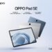 OPPO RA MẮT OPPO PAD SE GIẢI PHÁP GIẢI TRÍ GIA ĐÌNH VÀ SÁNG TẠO MỌI LÚC MỌI NƠI 