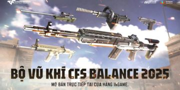 Đột Kích áp dụng hệ thống vũ khí mới cùng loạt cập nhật tính năng đón chào CFVL 2025 Mùa 2
