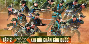 SAO NHẬP NGŨ 2025 TẬP 2: “KHI ĐÔI CHÂN CÒN BƯỚC ” 