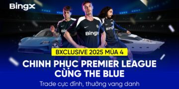 BXClusive Mùa 4 Từ Sàn BingX: Khi Trading Gặp Gỡ Premier League