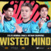 Twisted Minds: Kẻ lật đổ các triều đại