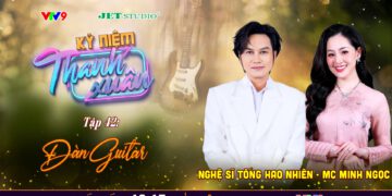 Cây đàn guitar giúp Tống Hạo Nhiên bước chân vào con đường sáng tác
