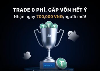 MEXC KHỞI ĐỘNG CHƯƠNG TRÌNH “GIAO DỊCH 0 PHÍ – CẤP VỐN HẾT Ý”: TẶNG NGAY 700.000 VNĐ CHO NGƯỜI DÙNG MỚI