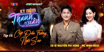 Kỷ Niệm Thanh Xuân: Hành trình âm nhạc không biên giới của Nguyễn Phi Hùng