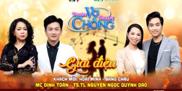 Thuận Vợ Thuận Chồng: Khi tình yêu và đam mê cải lương hòa làm một của cặp đôi Hoài Minh – Băng Châu