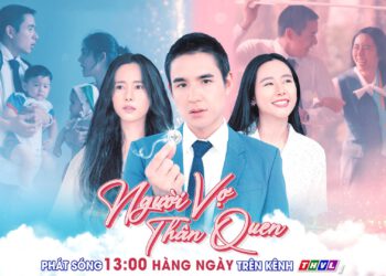Bộ phim Thái Lan – Người Vợ Thân Quen: Cuộc du hành ngược thời gian và cái giá của một lựa chọn