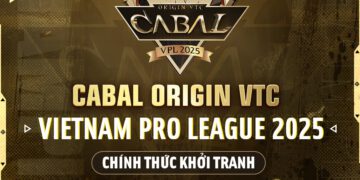 Giải đấu VPL 2025: Cuộc chạm trán lớn nhất của cộng đồng Cabal Origin VTC
