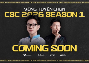 Vòng tuyển chọn CSC 2026 Season 1: Cơ hội mới chinh phục giấc mơ eSports chuyên nghiệp