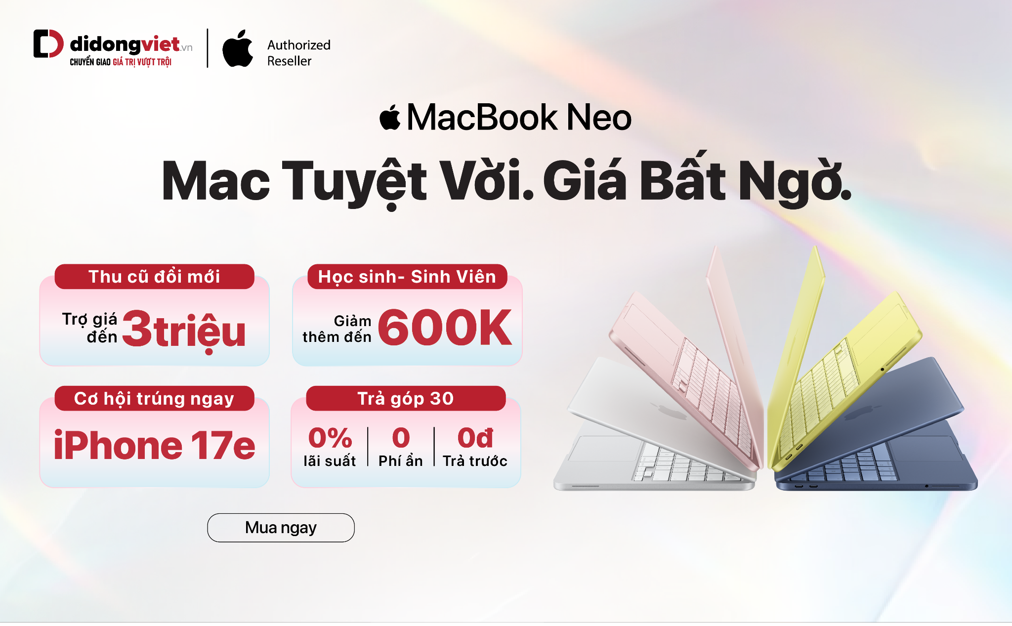 MacBook Neo và chiến lược chiếm lĩnh phân khúc laptop phổ thông của Apple tại thị trường Việt