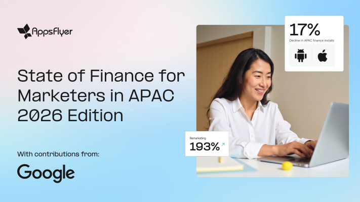 Phân tích Báo cáo AppsFlyer State of Finance 2026: Việt Nam và sự chuyển dịch sang mô hình tăng trưởng bền vững (LTV Focus)