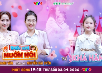 Điều Con Muốn Nói: Người mẹ bật khóc khi con gái 9 tuổi tố mẹ thiên vị