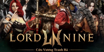 LORDNINE ấn định ra mắt 15/06, đặt tiêu chuẩn cho MMORPG thế hệ mới