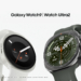 Samsung Galaxy Watch Ultra2 và Galaxy Watch9: Trợ lý theo dõi sức khỏe trên cổ tay