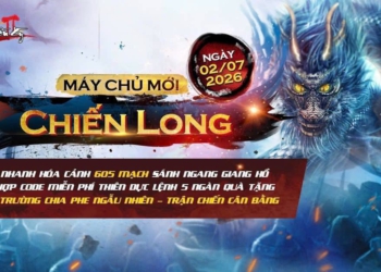 Võ Lâm Truyền Kỳ II ra mắt máy chủ mới Chiến Long, tặng game thủ code game xịn sò