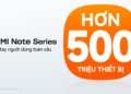 Báo cáo Quý II/2026: Xiaomi tăng trưởng mạnh mẽ trên toàn cầu với 16,2 tỷ USD, nắm giữ Top 2 thị trường smartphone tại Việt Nam