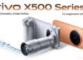 Kỷ Nguyên Bán Dẫn 2nm Mở Màn Trên vivo X500 Series Đi Kèm Cảm Biến Động 17EV Và Pin Silicon-Carbon 8.000mAh